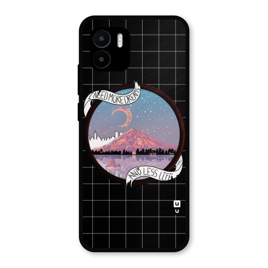 More Dreams Metal Back Case for Redmi A2