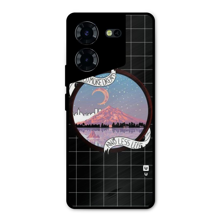 More Dreams Metal Back Case for Tecno Pova 5 Pro 5G