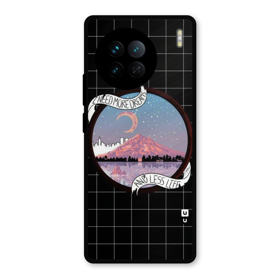 More Dreams Metal Back Case for Vivo X90