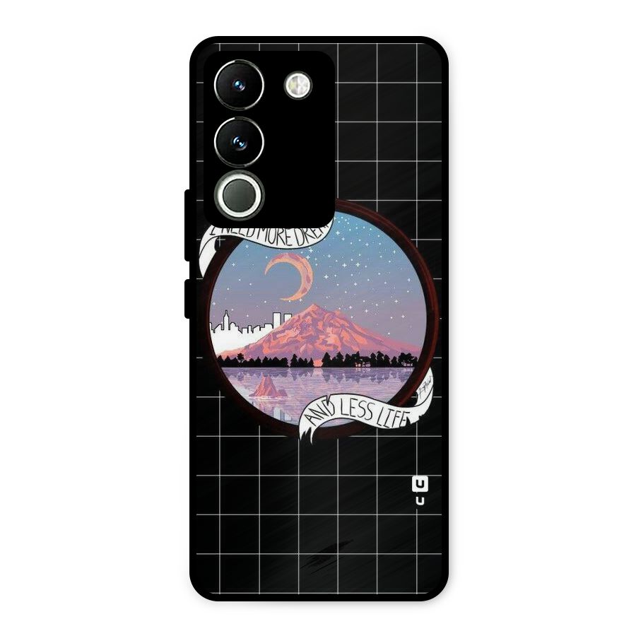 More Dreams Metal Back Case for Vivo Y200