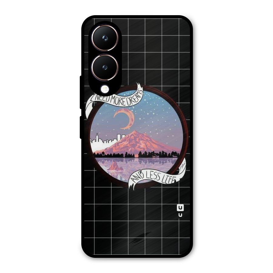 More Dreams Metal Back Case for Vivo Y28
