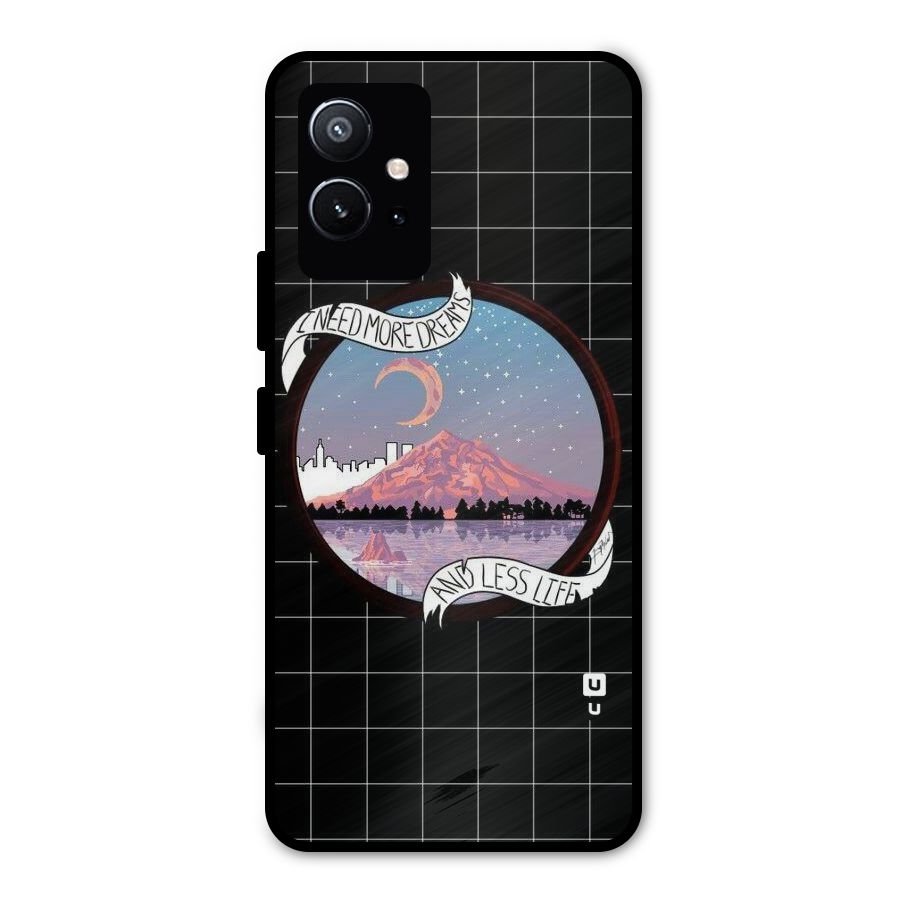 More Dreams Metal Back Case for Vivo Y75 5G