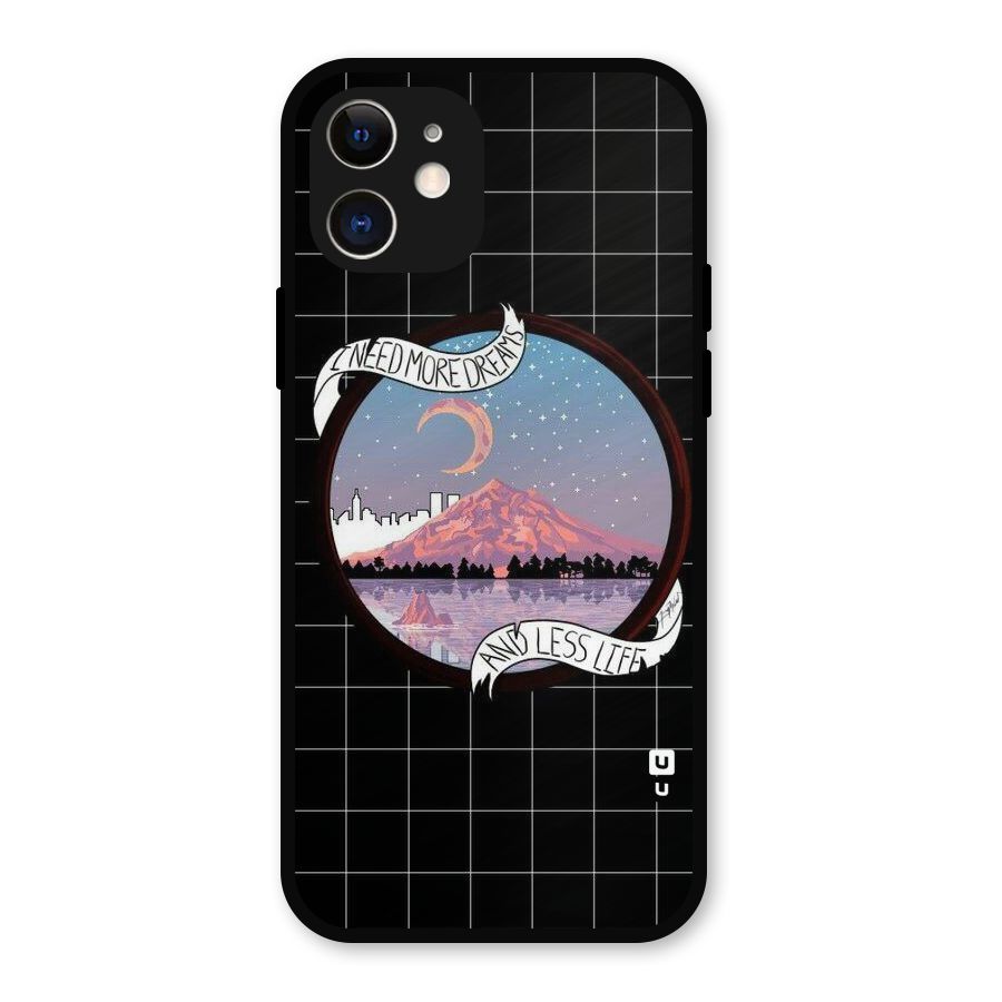 More Dreams Metal Back Case for iPhone 12