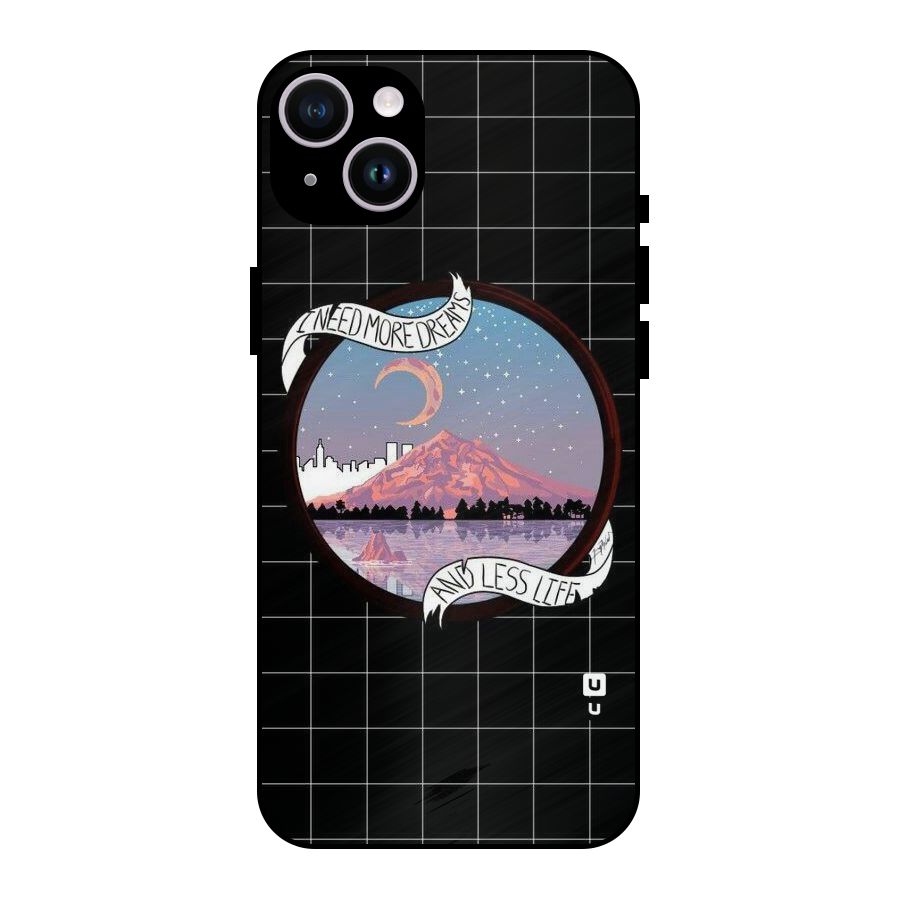 More Dreams Metal Back Case for iPhone 14 Plus