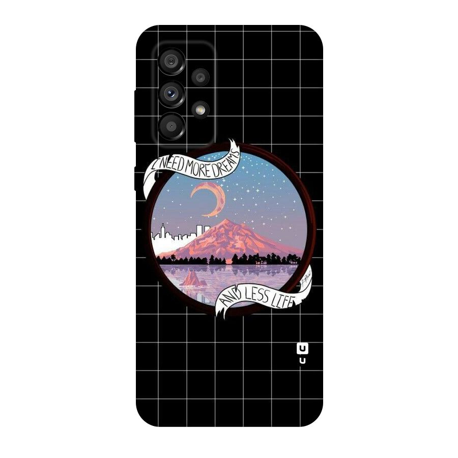 More Dreams Original Polycarbonate Back Case for Galaxy A73 5G