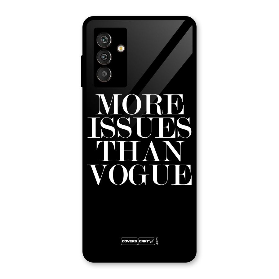 More Issues than Vogue (Black) Glass Back Case for Galaxy M13