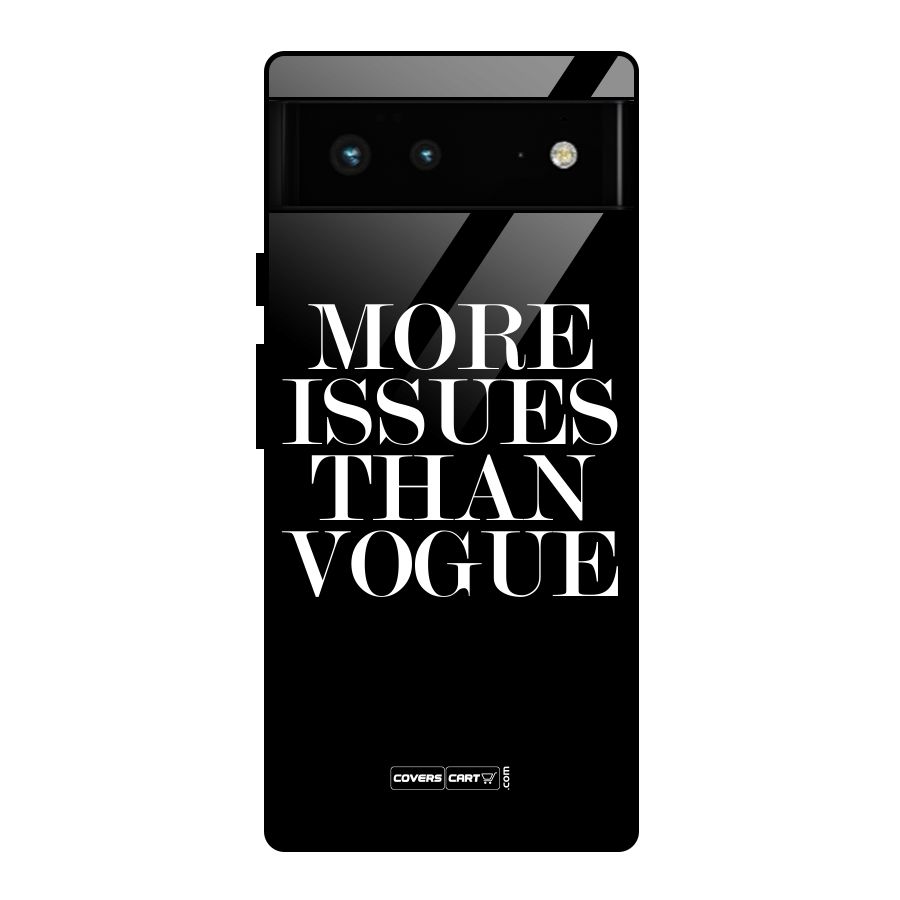 More Issues than Vogue (Black) Glass Back Case for Google Pixel 6