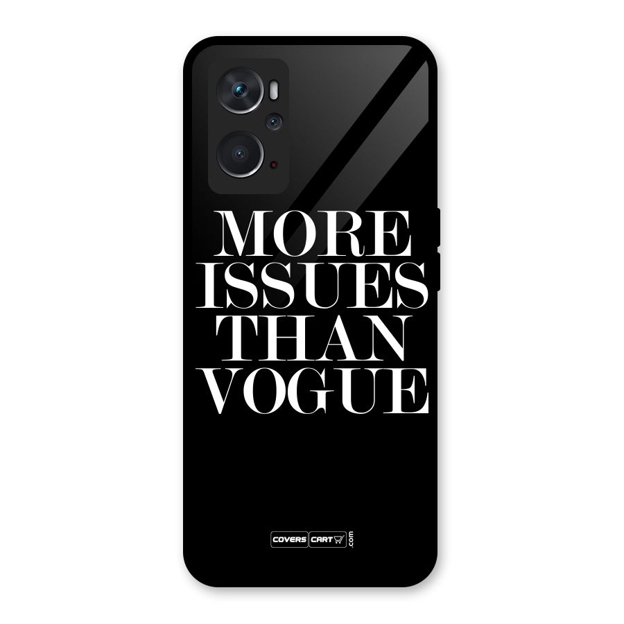More Issues than Vogue (Black) Glass Back Case for Oppo K10 4G