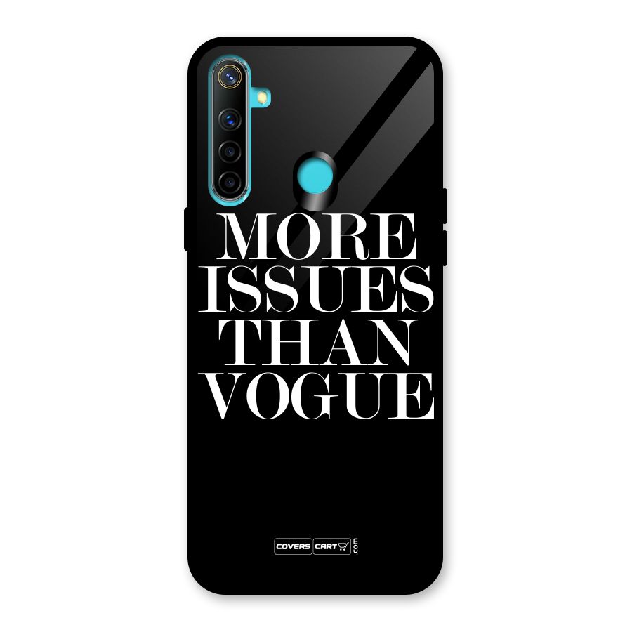 More Issues than Vogue (Black) Glass Back Case for Realme 5