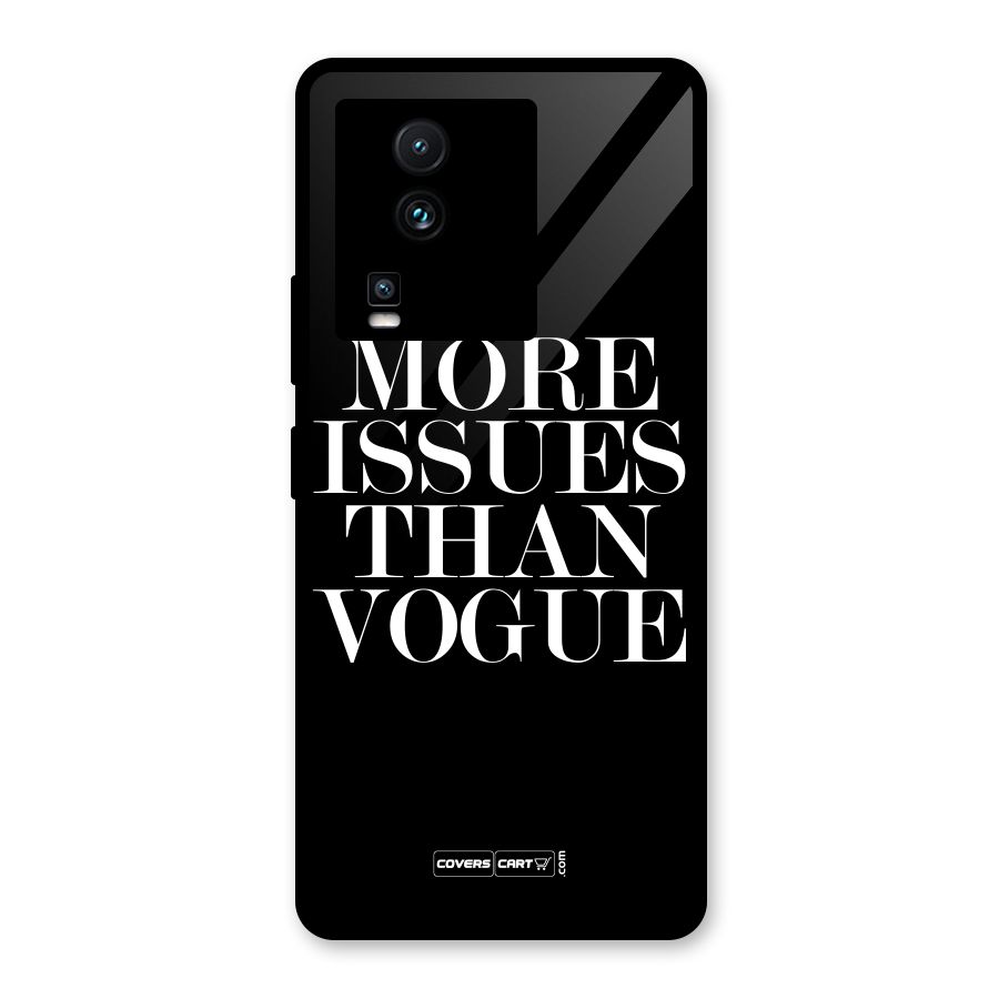 More Issues than Vogue (Black) Glass Back Case for Vivo iQOO Neo 7