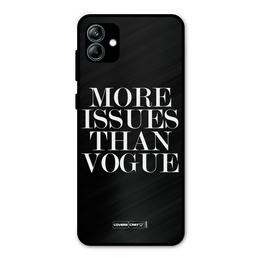 More Issues than Vogue (Black) Metal Back Case for Galaxy A04