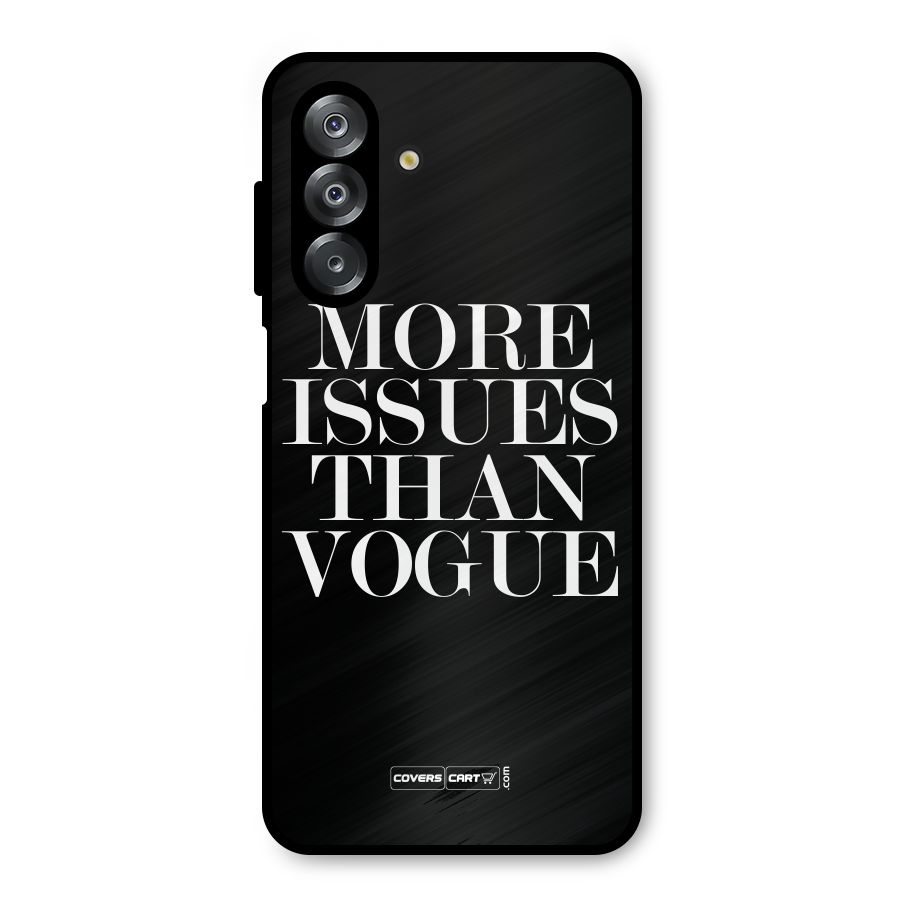 More Issues than Vogue (Black) Metal Back Case for Galaxy A26