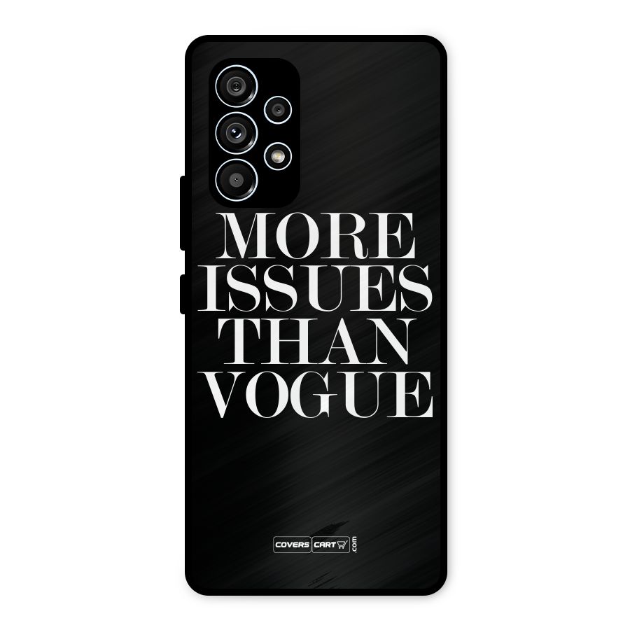 More Issues than Vogue (Black) Metal Back Case for Galaxy A53 5G