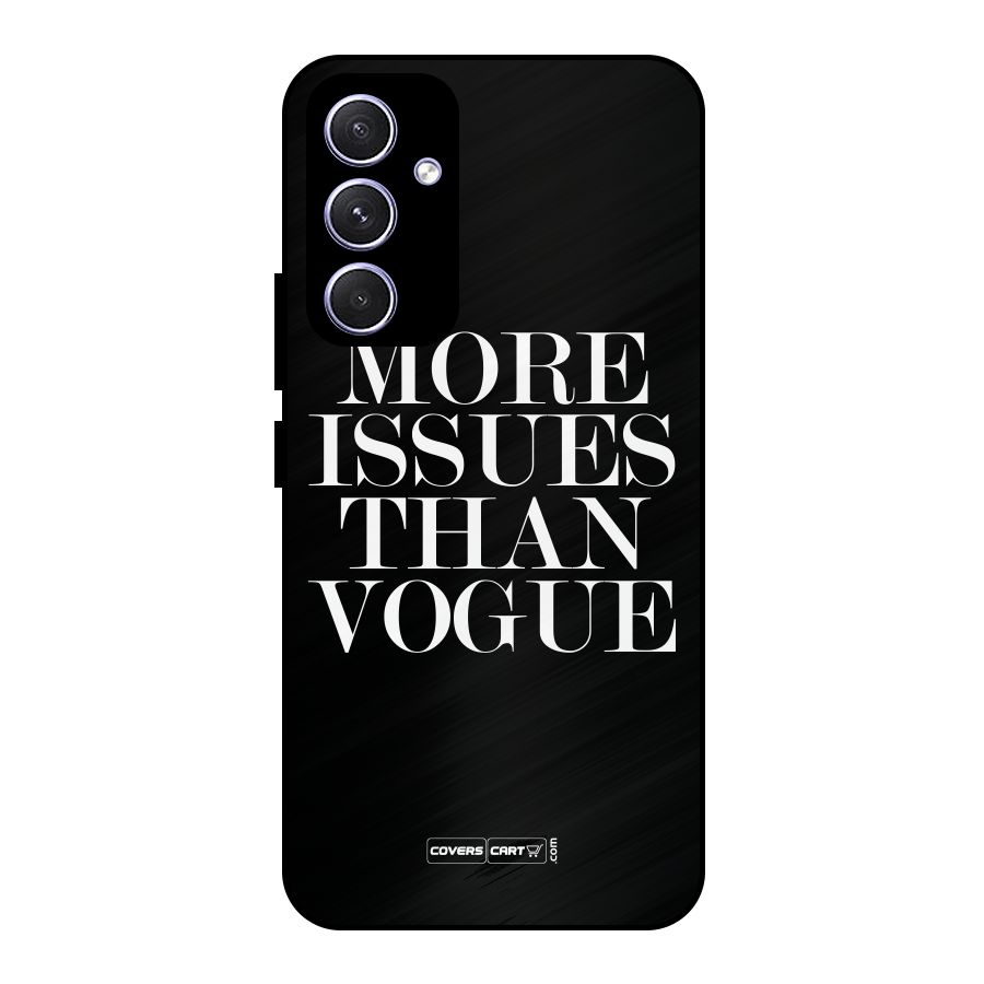 More Issues than Vogue (Black) Metal Back Case for Galaxy A54
