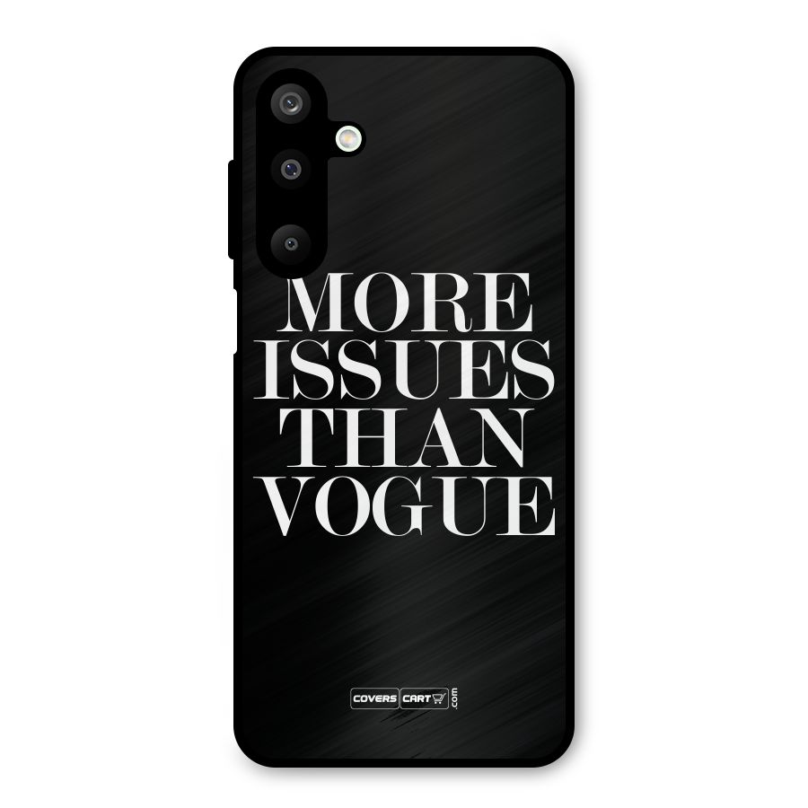 More Issues than Vogue (Black) Metal Back Case for Galaxy M16