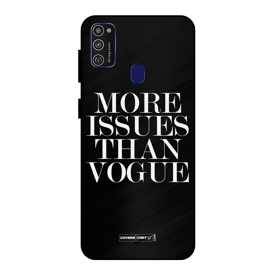 More Issues than Vogue (Black) Metal Back Case for Galaxy M21