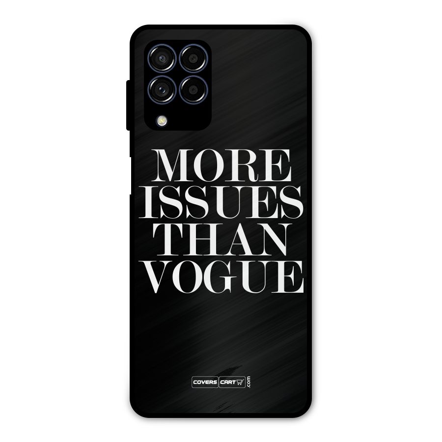 More Issues than Vogue (Black) Metal Back Case for Galaxy M53 5G