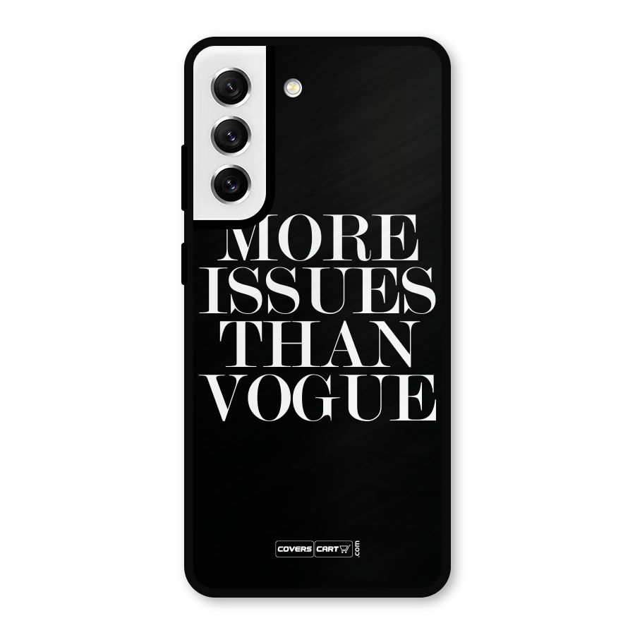 More Issues than Vogue (Black) Metal Back Case for Galaxy S21 FE 5G