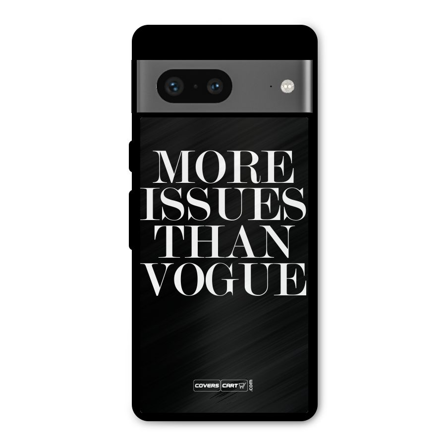 More Issues than Vogue (Black) Metal Back Case for Google Pixel 7