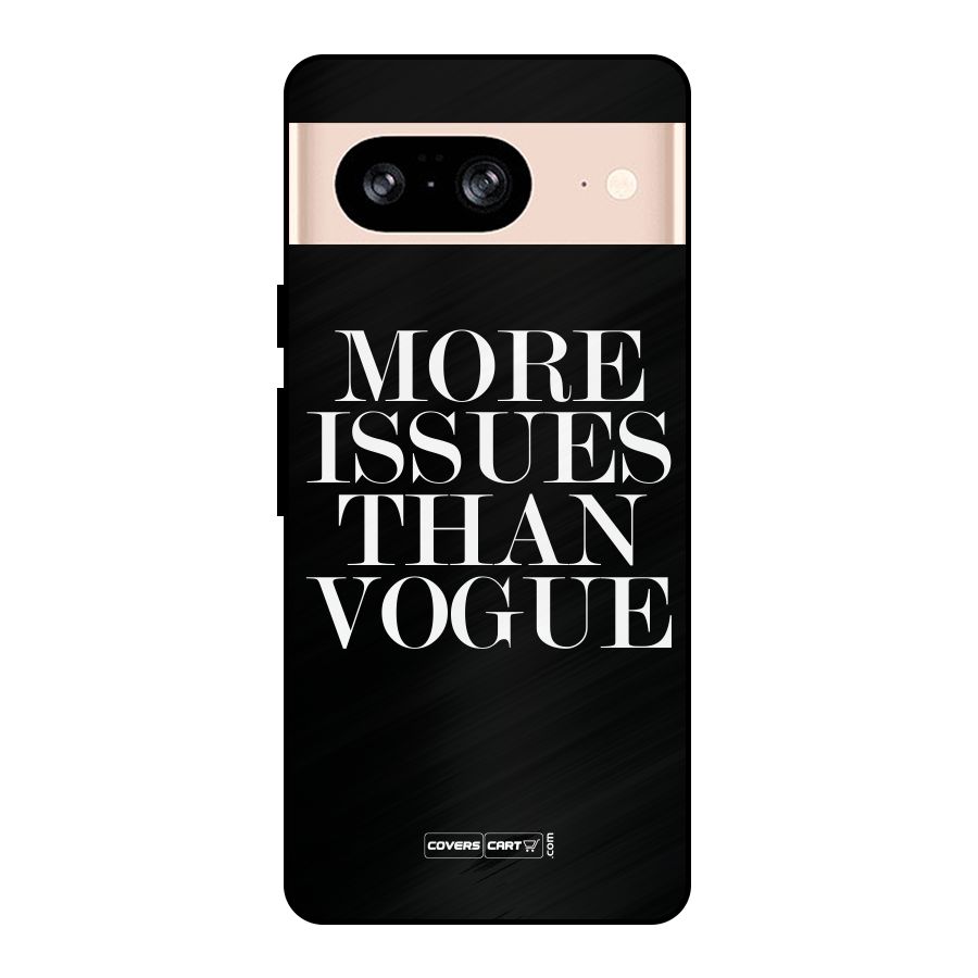 More Issues than Vogue (Black) Metal Back Case for Google Pixel 8