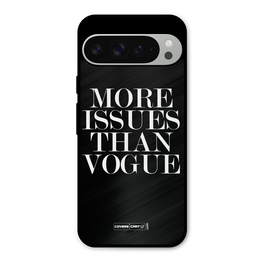 More Issues than Vogue (Black) Metal Back Case for Google Pixel 9 Pro XL
