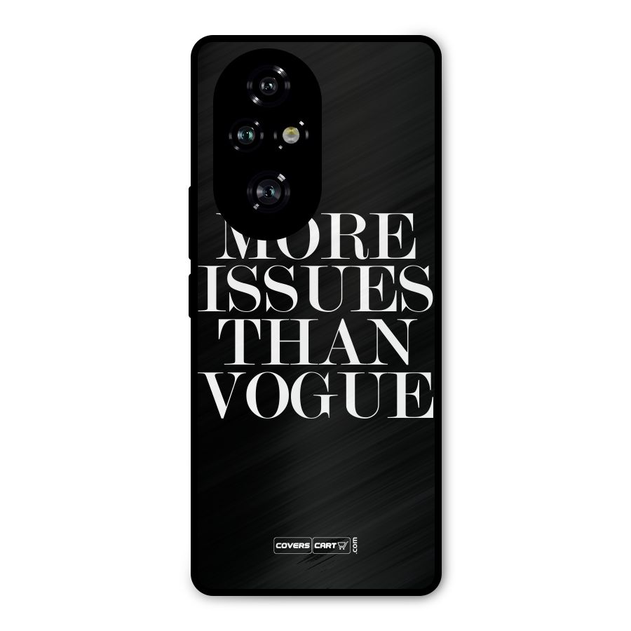 More Issues than Vogue (Black) Metal Back Case for Honor 200 Pro