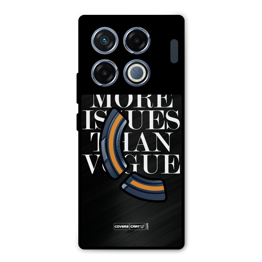 More Issues than Vogue (Black) Metal Back Case for Infinix GT 20 Pro