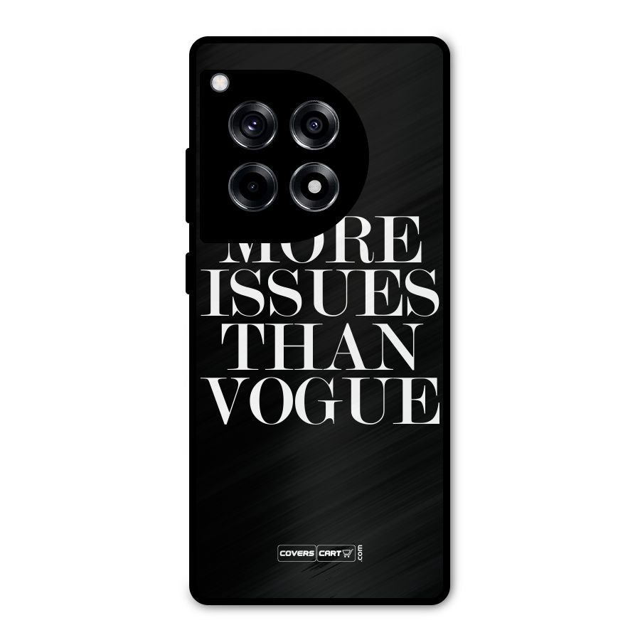 More Issues than Vogue (Black) Metal Back Case for OnePlus 12R