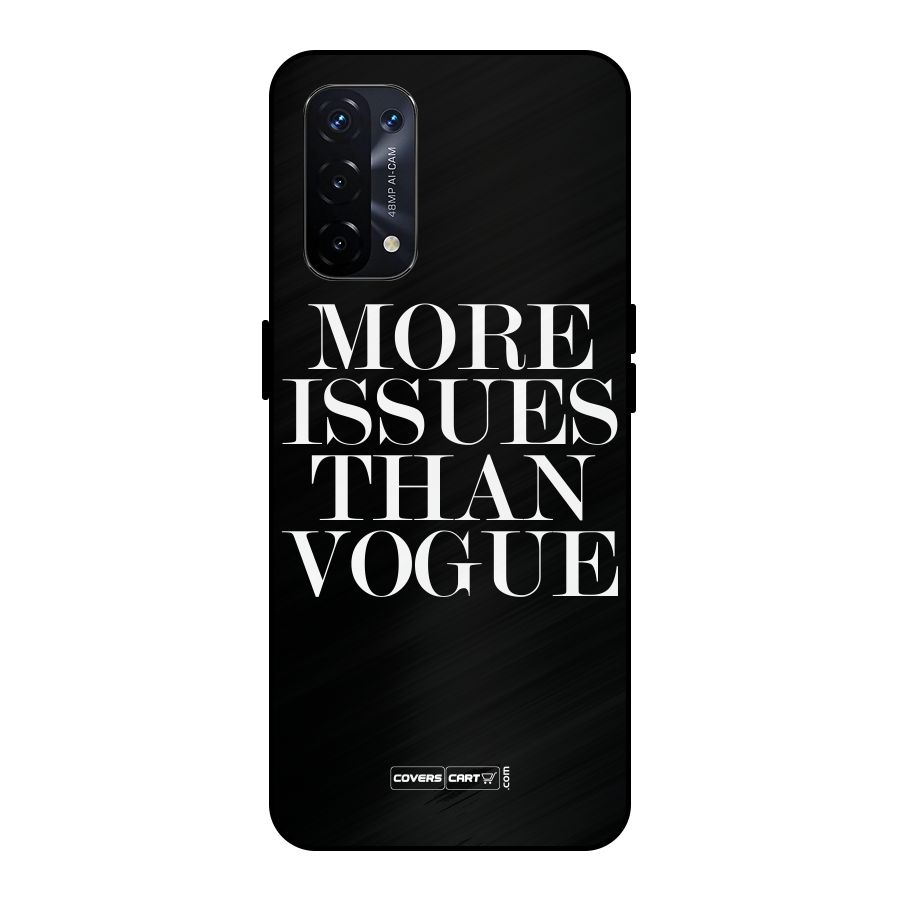 More Issues than Vogue (Black) Metal Back Case for Oppo A74 5G