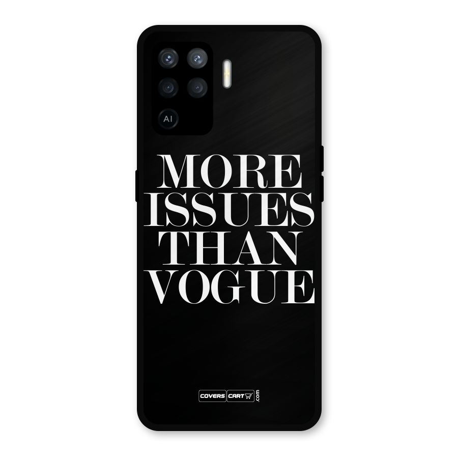 More Issues than Vogue (Black) Metal Back Case for Oppo F19 Pro