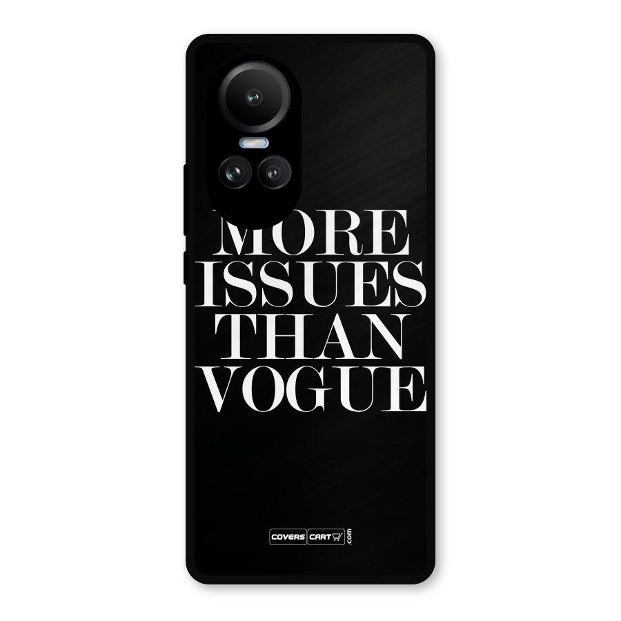 More Issues than Vogue (Black) Metal Back Case for Oppo Reno10 Pro