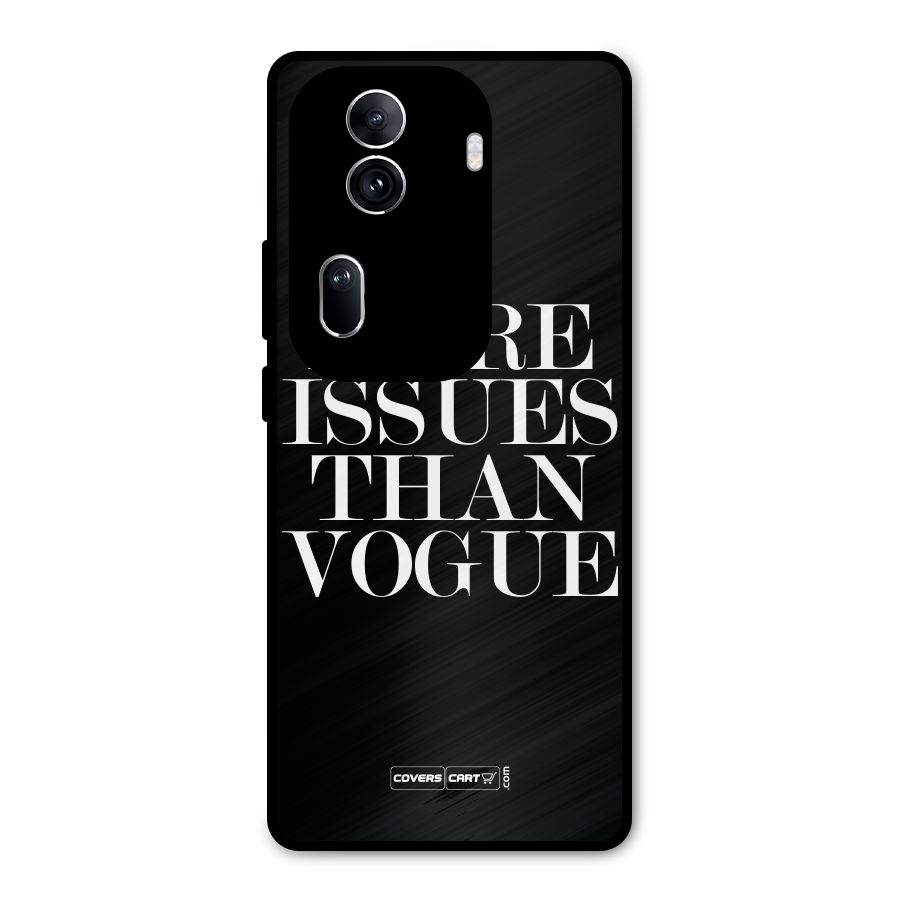 More Issues than Vogue (Black) Metal Back Case for Oppo Reno11 Pro 5G