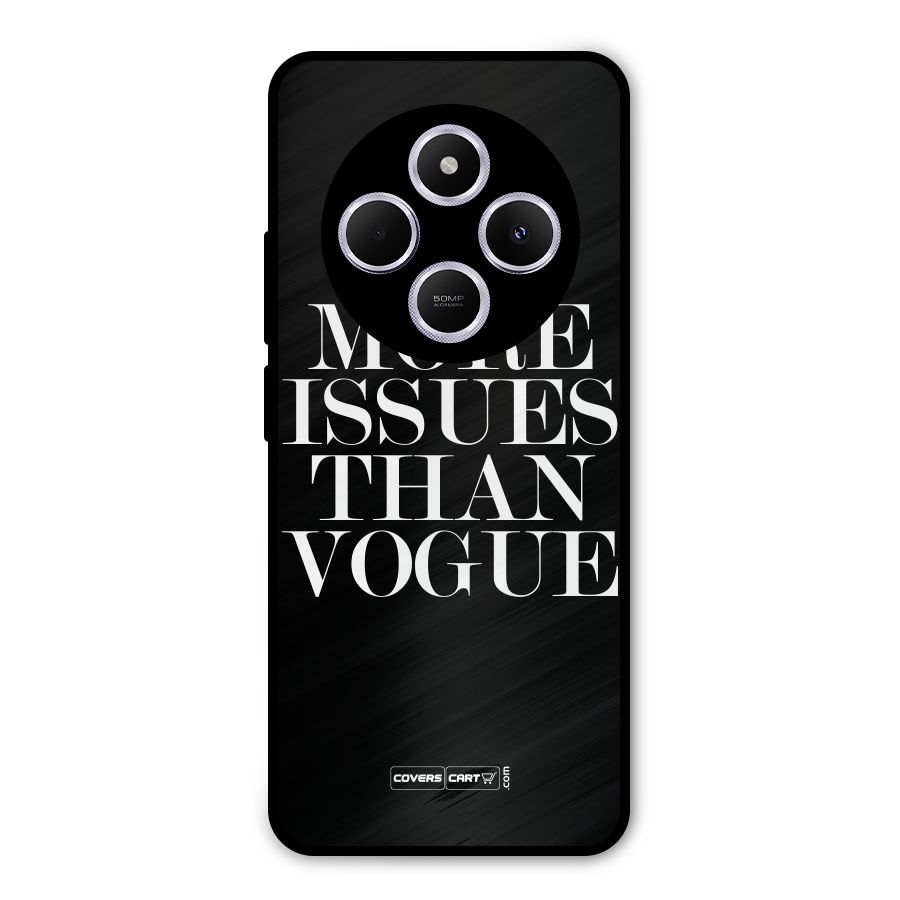 More Issues than Vogue (Black) Metal Back Case for Poco C75 5G