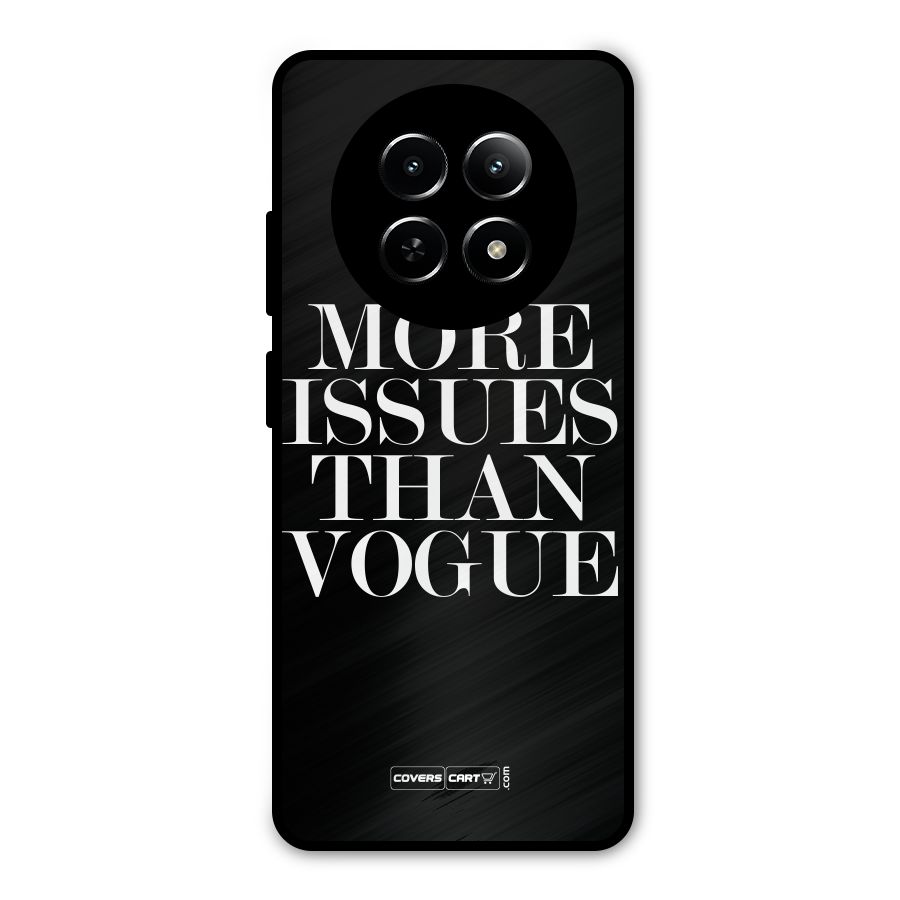 More Issues than Vogue (Black) Metal Back Case for Realme 12x 5G