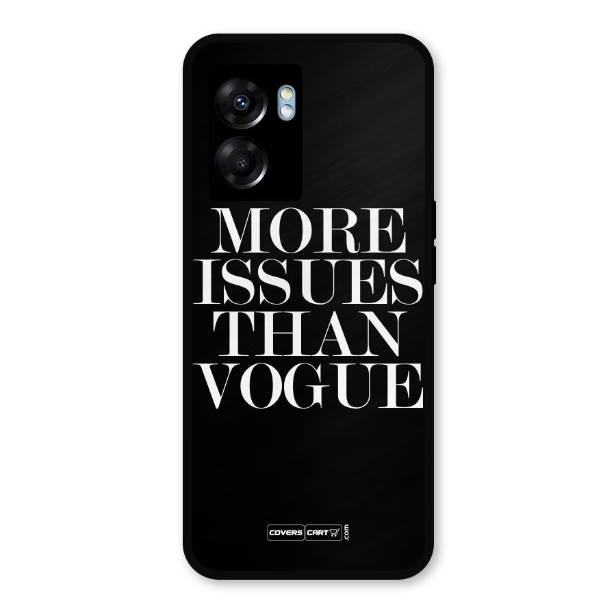 More Issues than Vogue (Black) Metal Back Case for Realme Narzo 50 5G