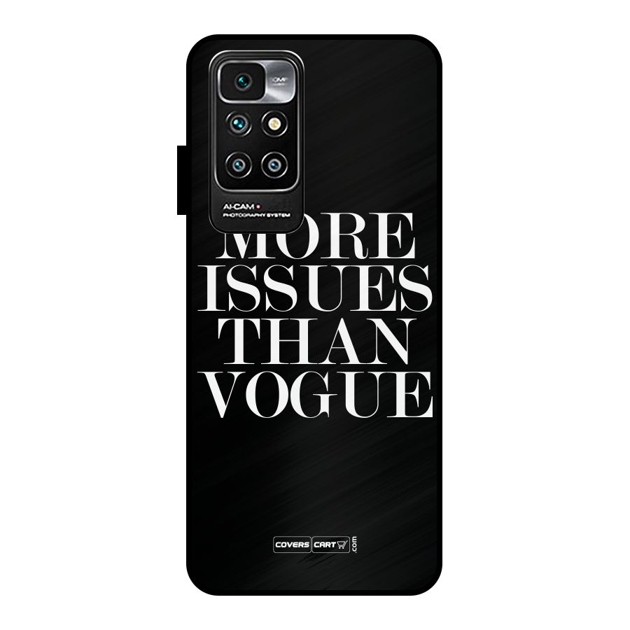 More Issues than Vogue (Black) Metal Back Case for Redmi 10 Prime