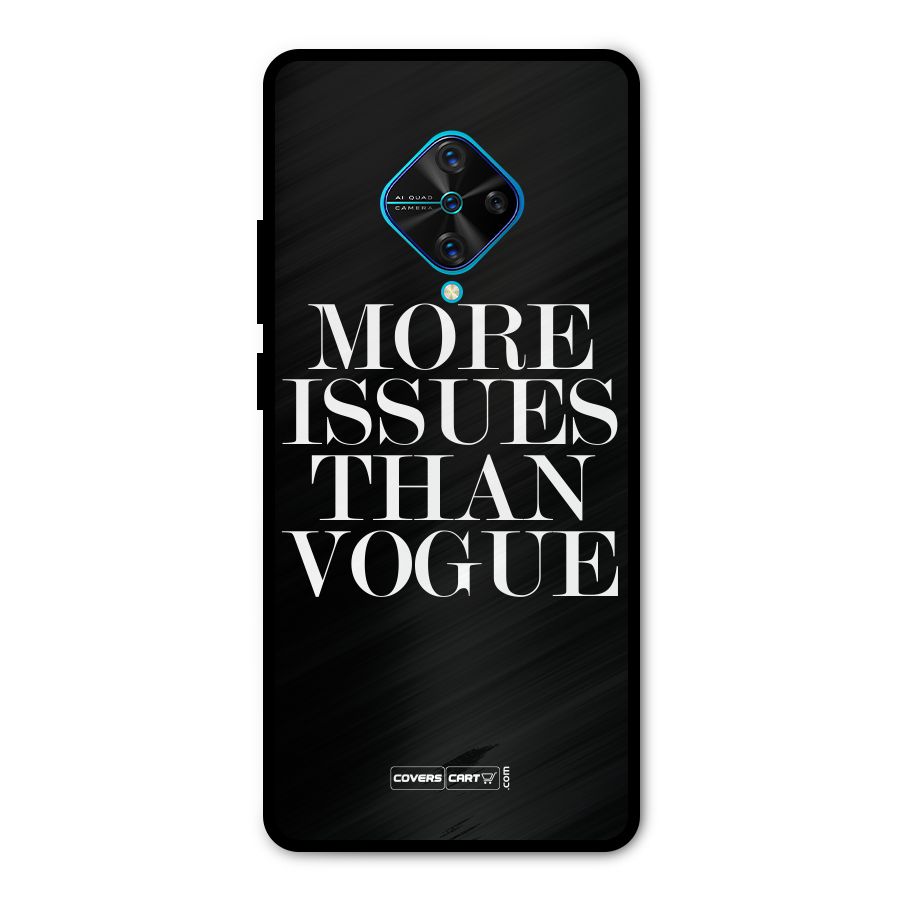 More Issues than Vogue (Black) Metal Back Case for Vivo S1 Pro