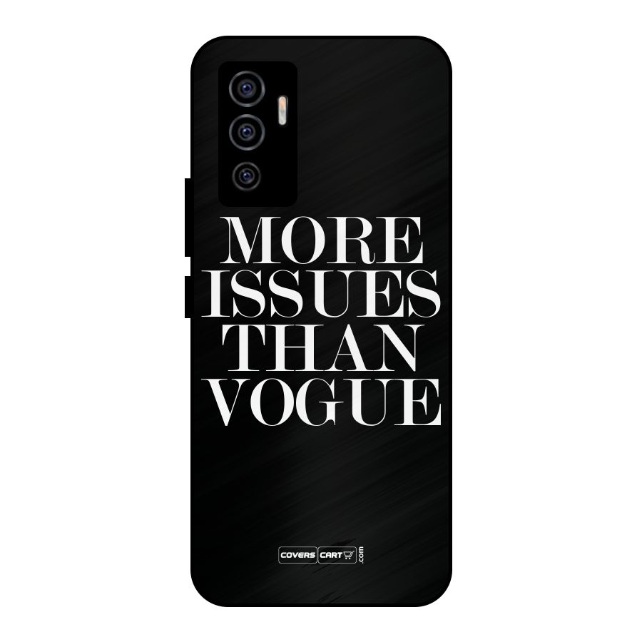 More Issues than Vogue (Black) Metal Back Case for Vivo V23e
