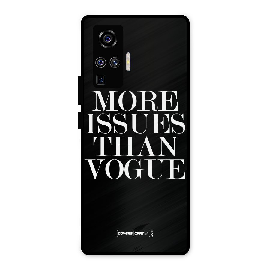 More Issues than Vogue (Black) Metal Back Case for Vivo X50 Pro