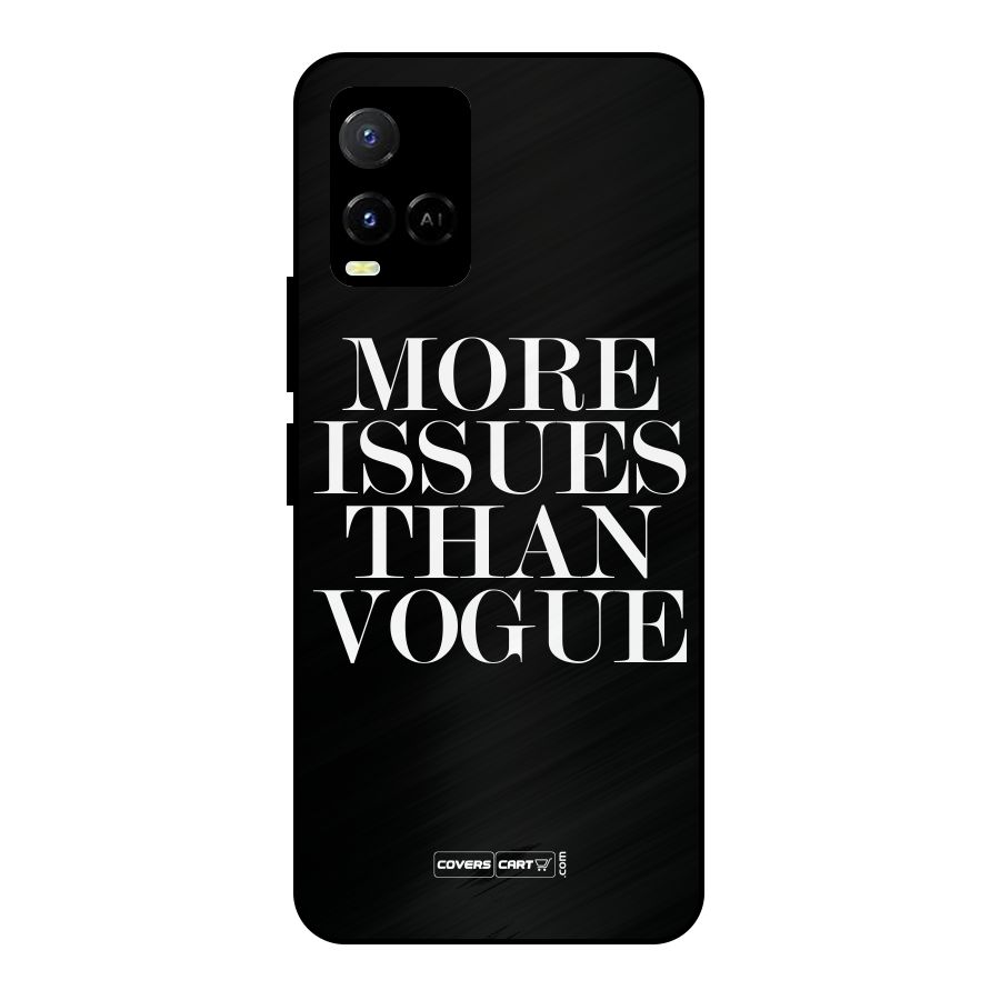 More Issues than Vogue (Black) Metal Back Case for Vivo Y21