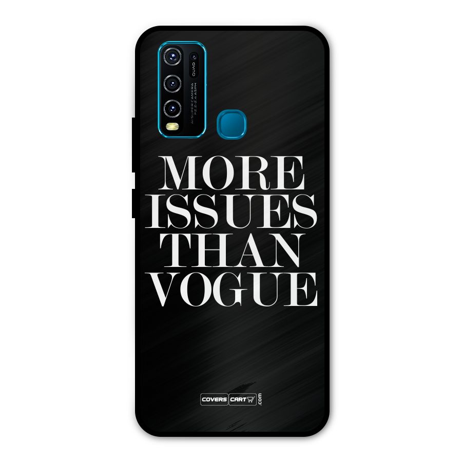 More Issues than Vogue (Black) Metal Back Case for Vivo Y50
