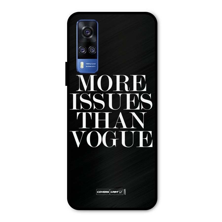 More Issues than Vogue (Black) Metal Back Case for Vivo Y51A