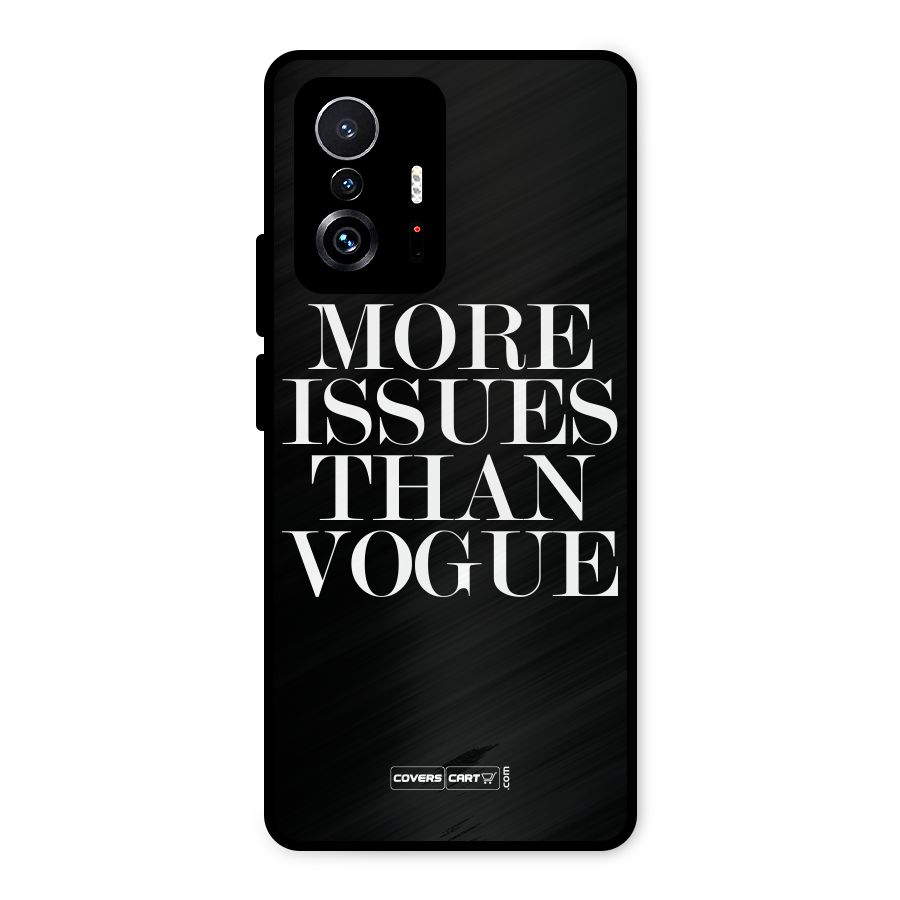 More Issues than Vogue (Black) Metal Back Case for Xiaomi 11T Pro