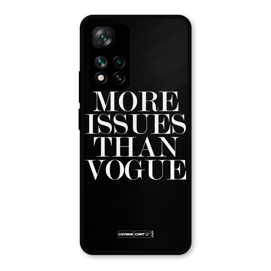 More Issues than Vogue (Black) Metal Back Case for Xiaomi 11i 5G