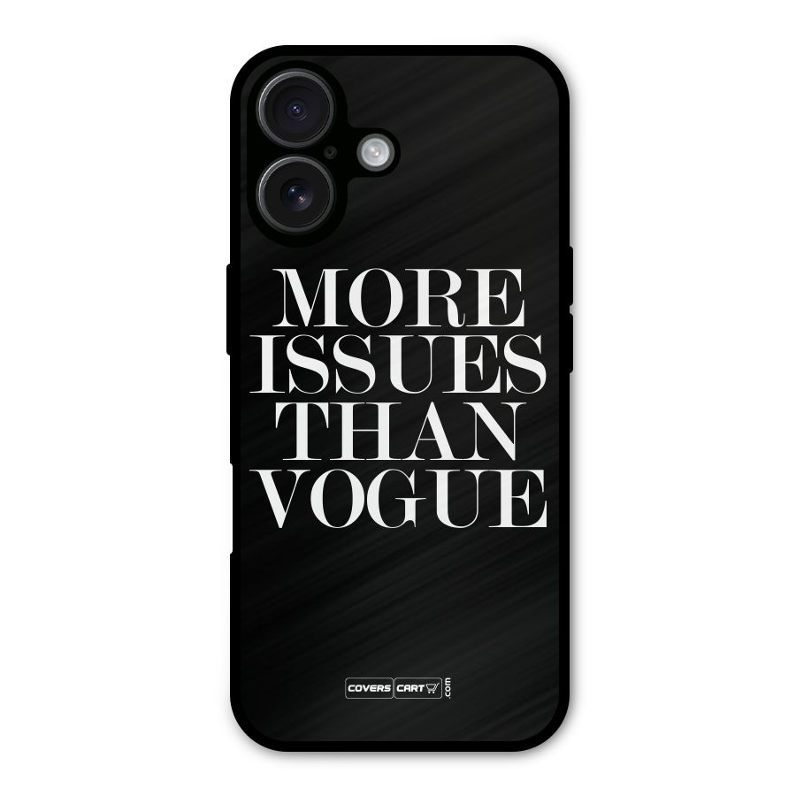 More Issues than Vogue (Black) Metal Back Case for iPhone 16