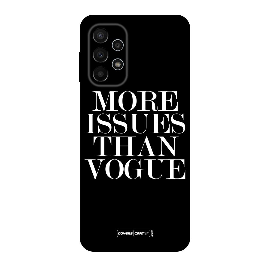 More Issues than Vogue (Black) Original Polycarbonate Back Case for Galaxy A23
