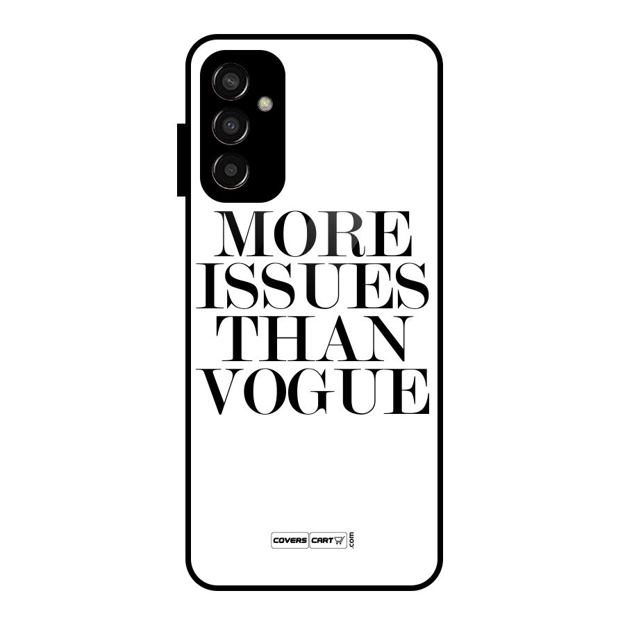 More Issues than Vogue (White) Glass Back Case for Galaxy F13