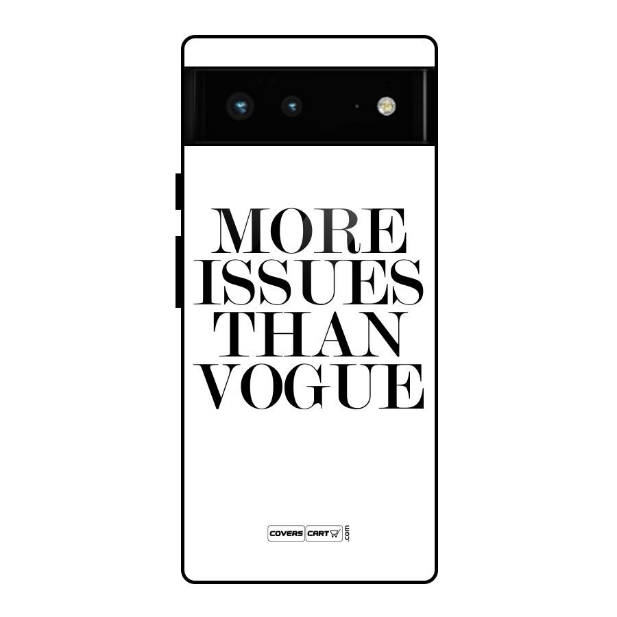 More Issues than Vogue (White) Glass Back Case for Google Pixel 6
