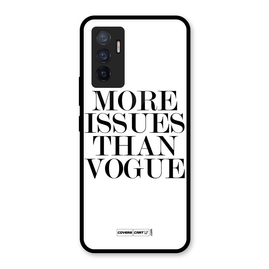 More Issues than Vogue (White) Glass Back Case for Vivo V23e