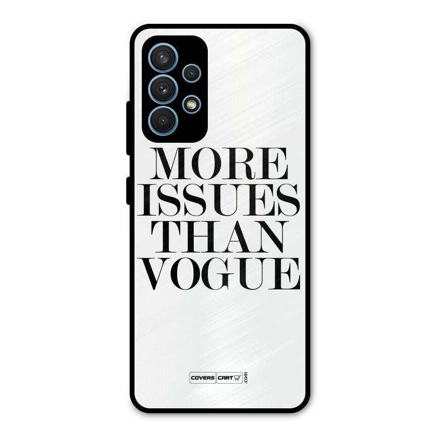 More Issues than Vogue (White) Metal Back Case for Galaxy A32